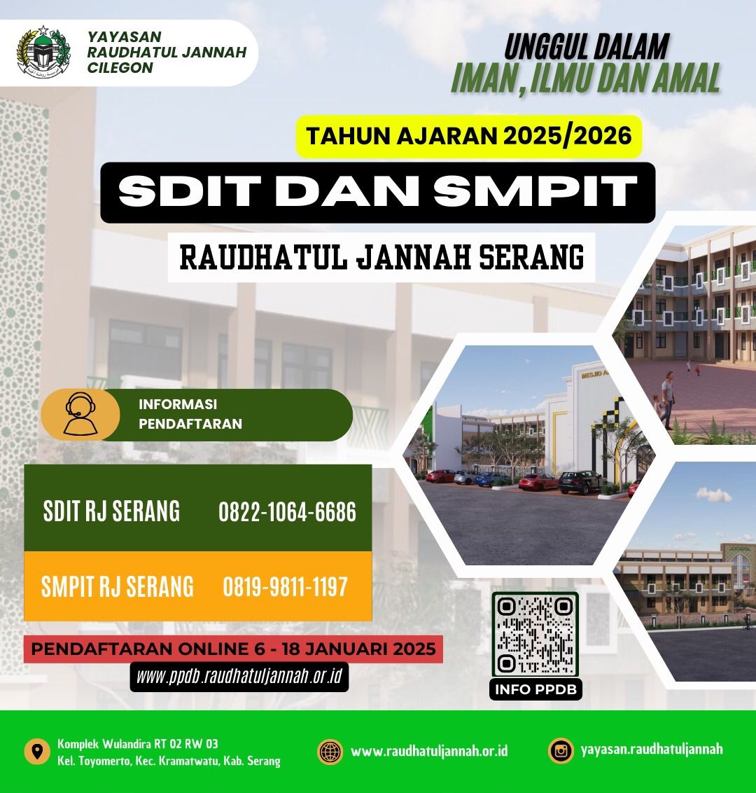 SDIT dan SMPIT Raudhatul Jannah Cilegon akan mulai Dibuka Tahun Ajaan 2025/2026