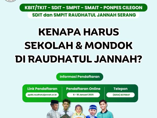 Ayo, sekolah dan mondok di Yayasan Raudhatul Jannah!