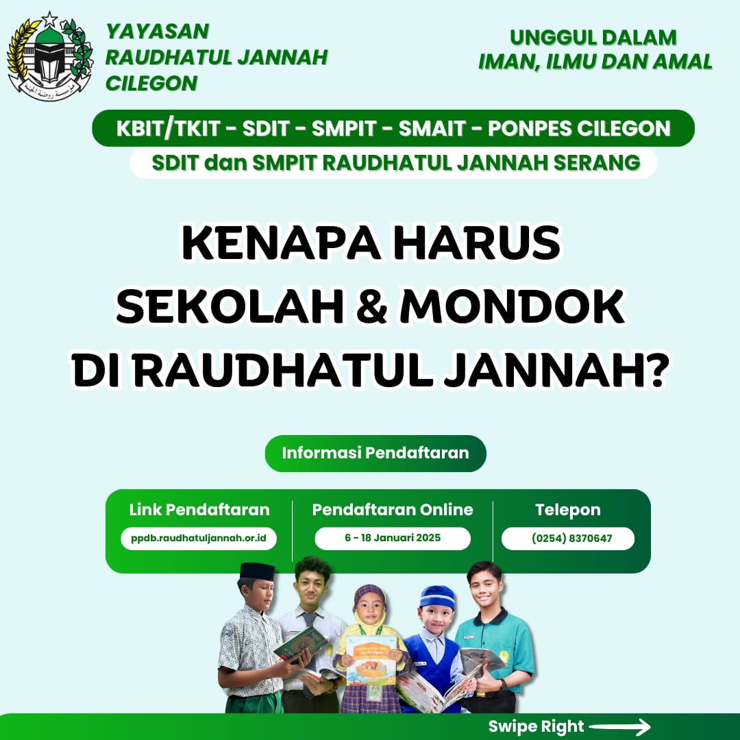 Ayo, sekolah dan mondok di Yayasan Raudhatul Jannah!