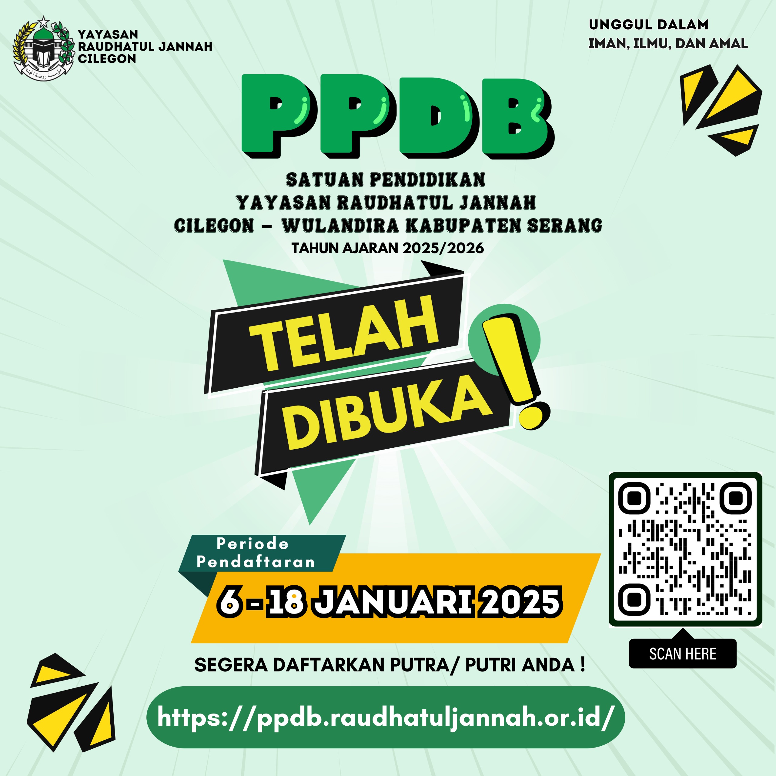 PPDB Yayasan Raudhatul Jannah Cilegon Tahun Ajaran 2025/2026 Dibuka Mulai Hari Ini